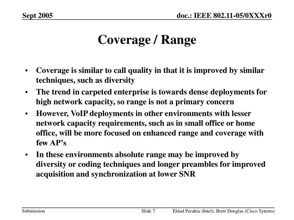 July 2005 doc.: IEEE /0557r0. Sept Coverage / Range.