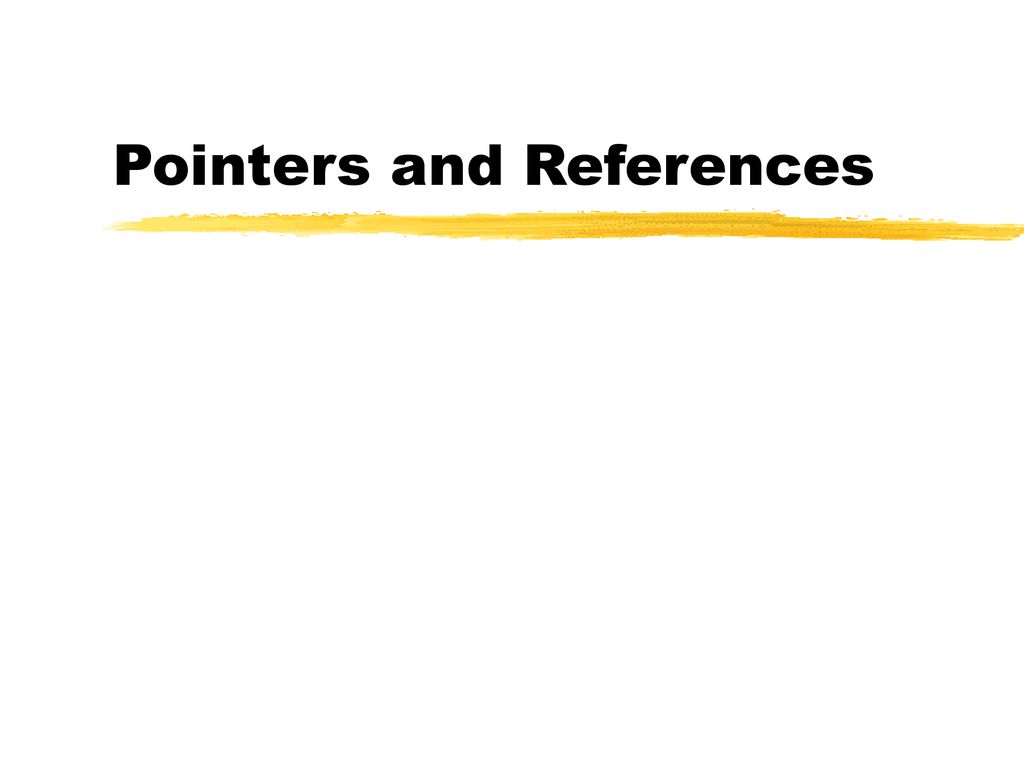 Pointers and References - ppt download