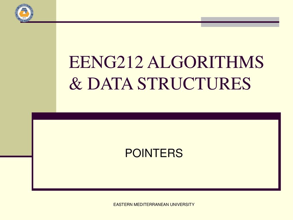 EENG212 ALGORITHMS & DATA STRUCTURES - ppt download