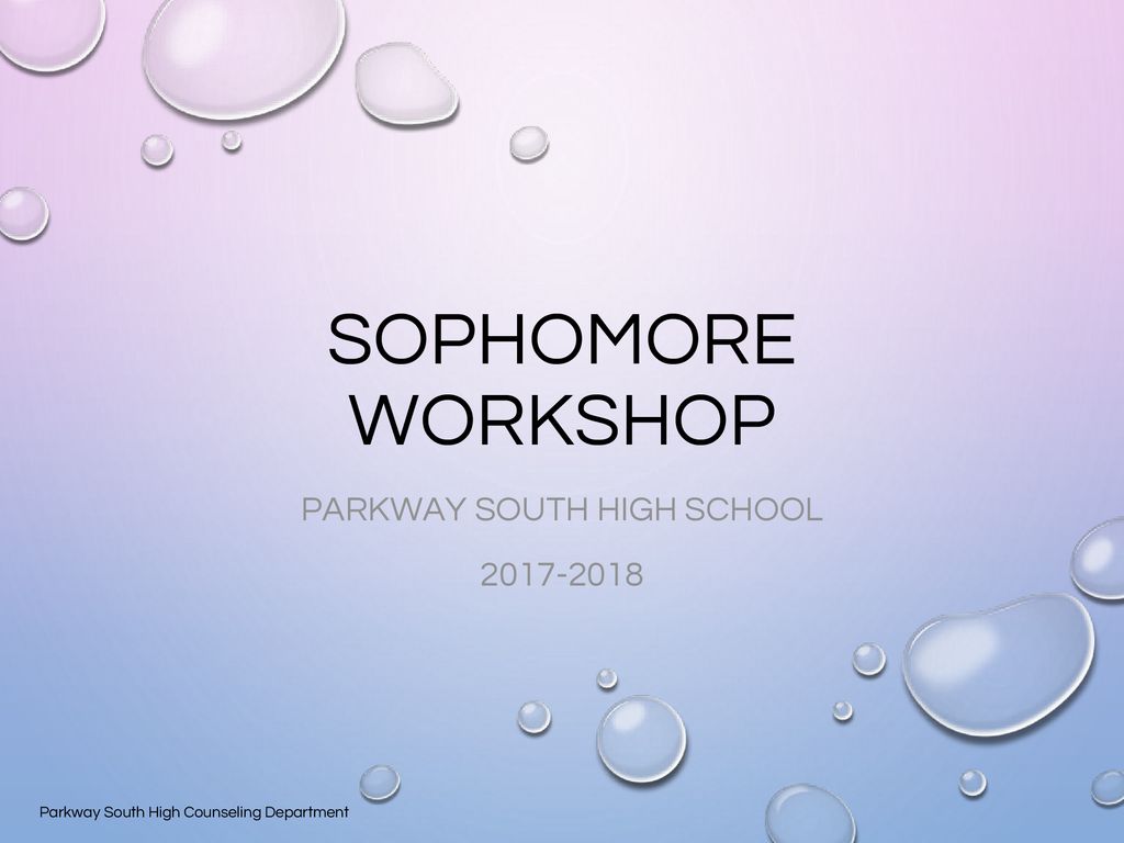 PARKWAY SOUTH HIGH SCHOOL - ppt download