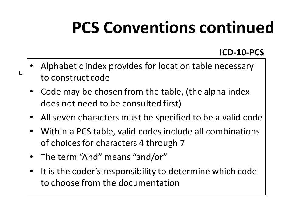 PCS Conventions continued