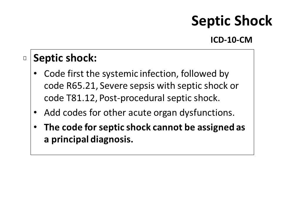 Septic Shock Septic shock: