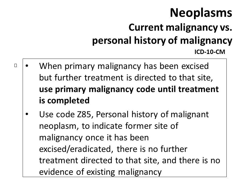 Neoplasms Current malignancy vs. personal history of malignancy