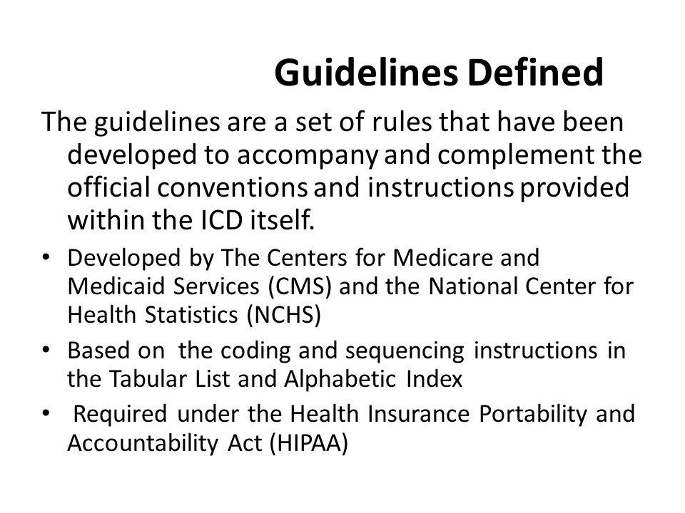Guidelines Defined