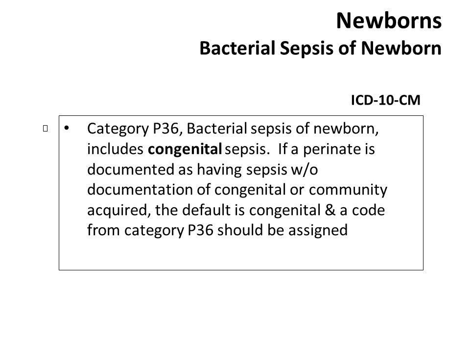 Newborns Bacterial Sepsis of Newborn