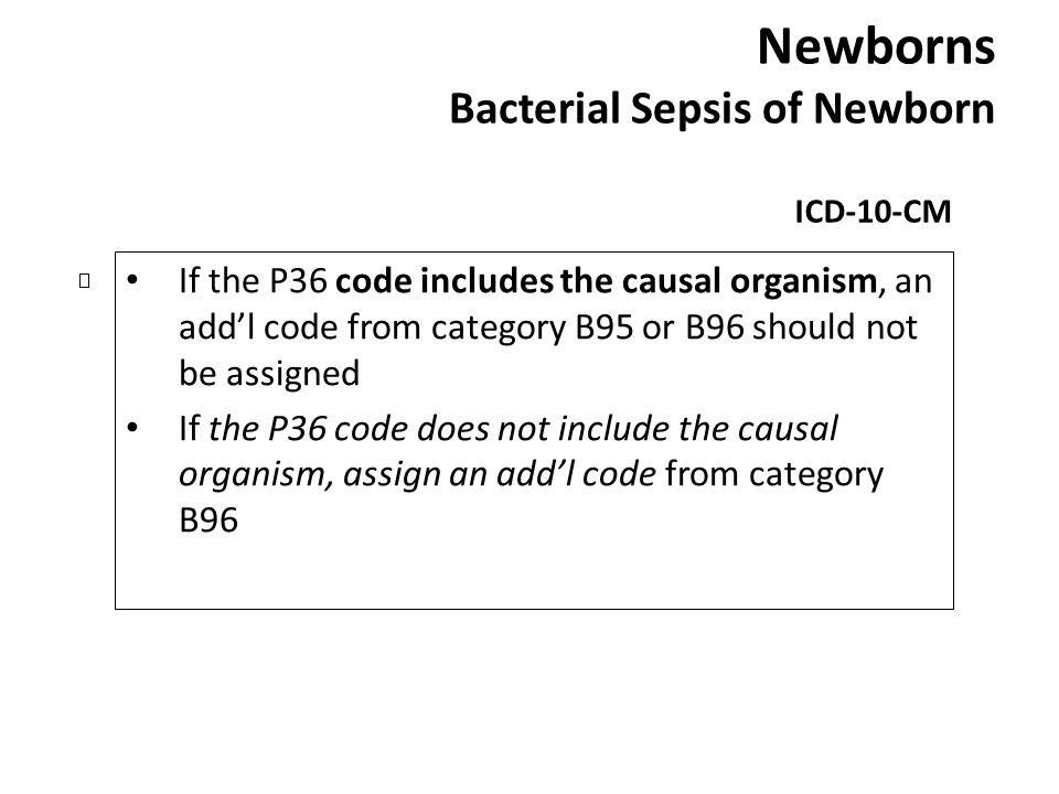 Newborns Bacterial Sepsis of Newborn