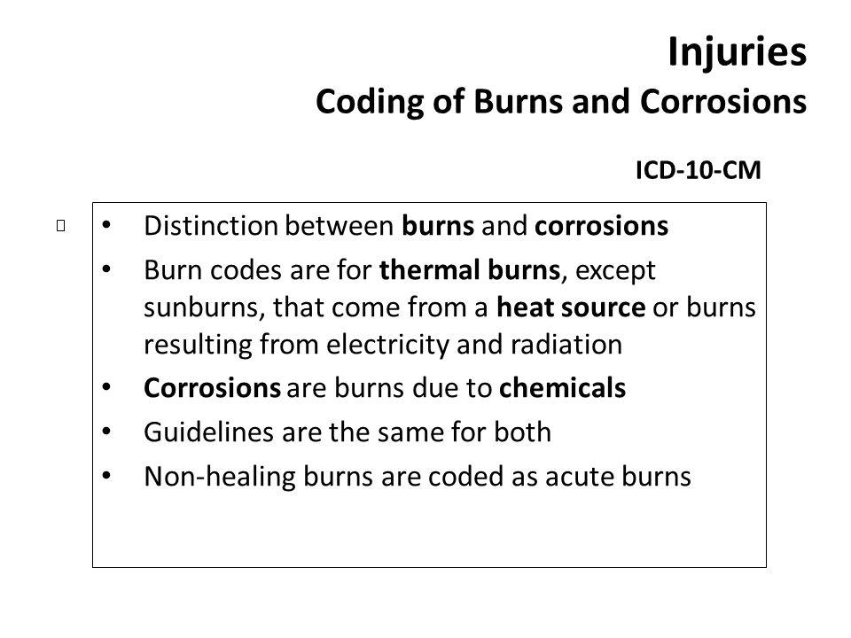 Injuries Coding of Burns and Corrosions