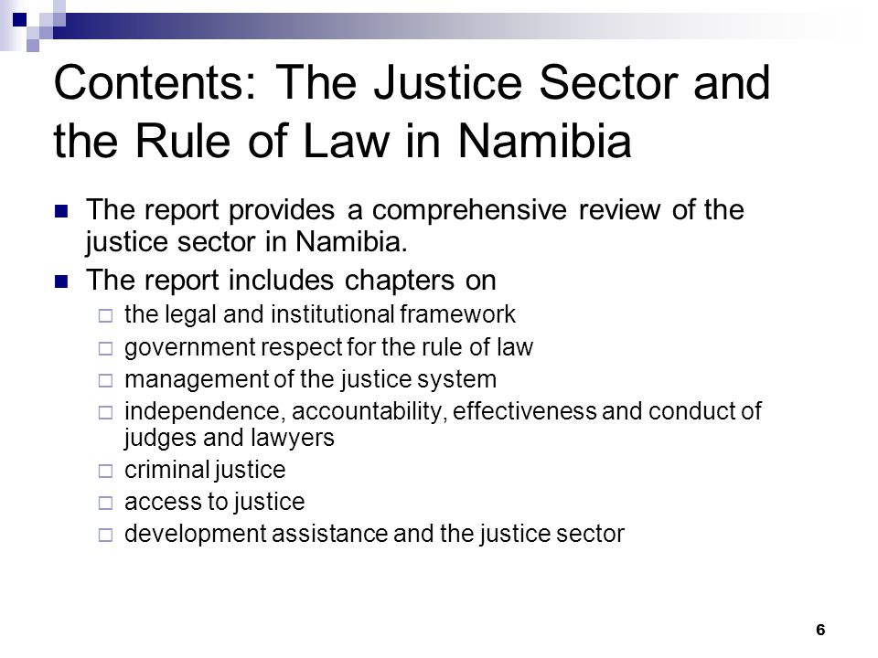 Contents: The Justice Sector and the Rule of Law in Namibia