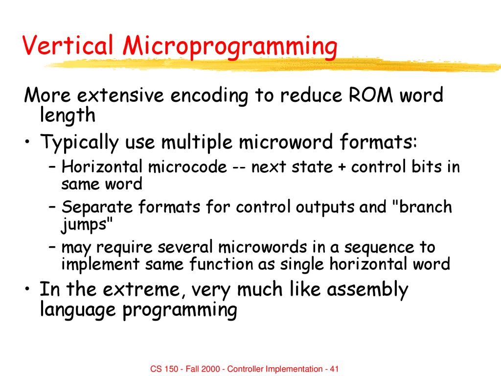 Vertical Microprogramming