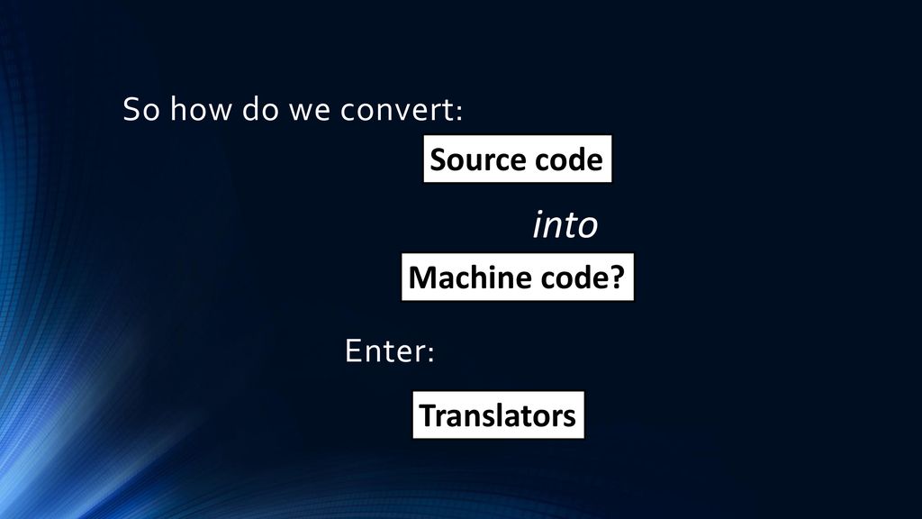 Mastering Translators and Compilers - ppt download