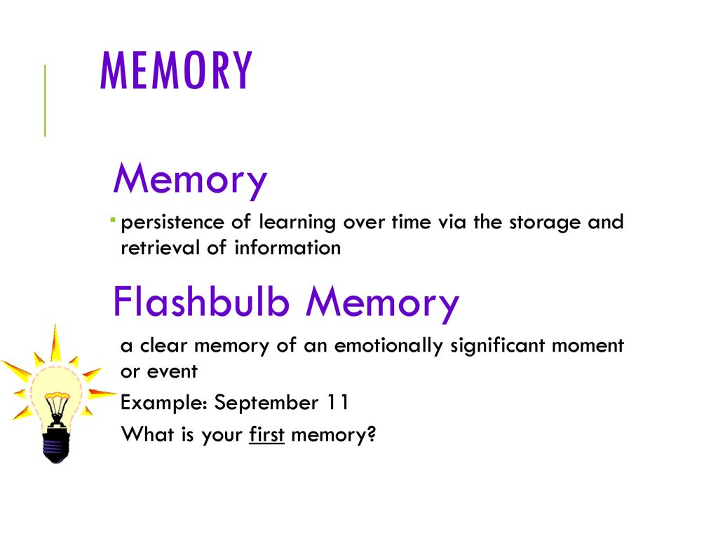 DO NOW… What is your first memory?. - ppt download