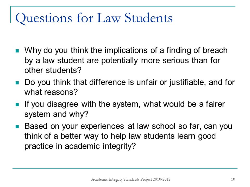 Questions for Law Students