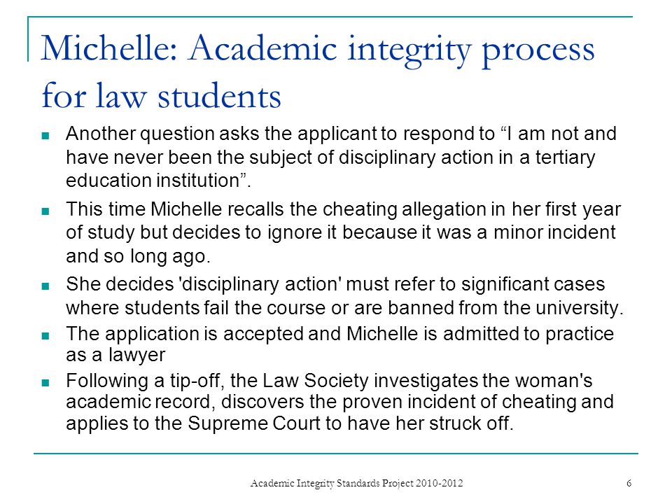Michelle: Academic integrity process for law students