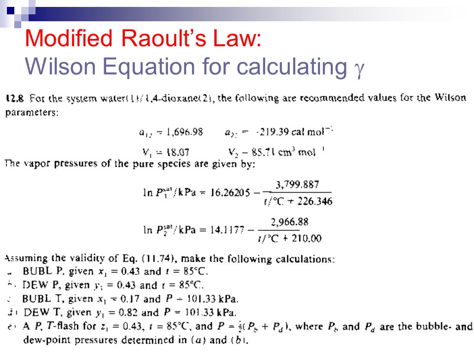 Raoult's law for volatile solutes raoult's law states that in a solution, the vapour pressure of a component at a given temperature is equal to the mole. Raoult's Law Formula Class 12 : Itk 234 Termodinamika Teknik Kimia Ii Ppt Download