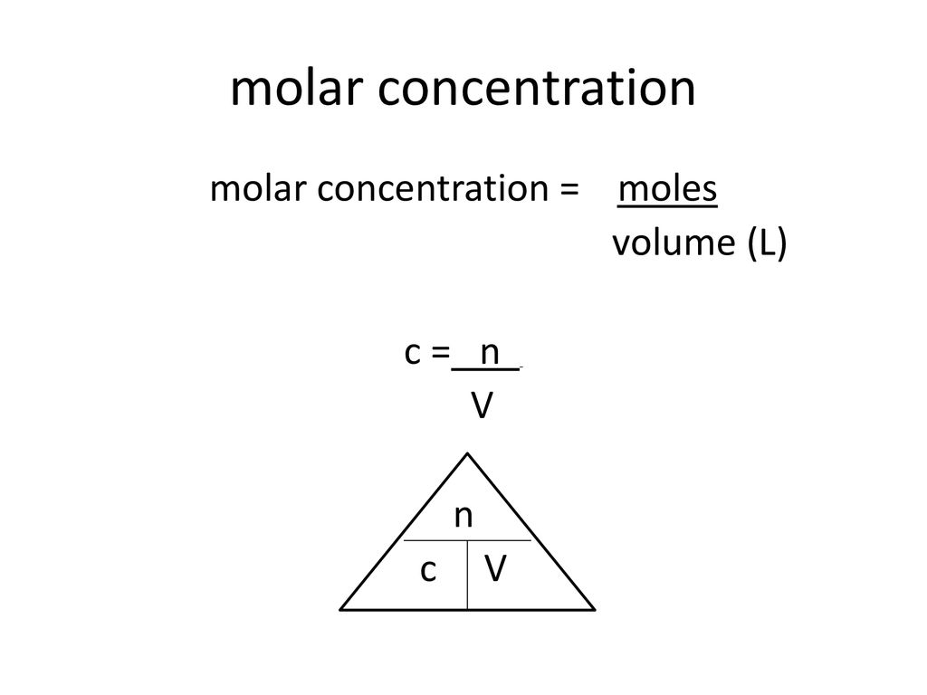 Molar Concentration And Dilutions Ppt Download