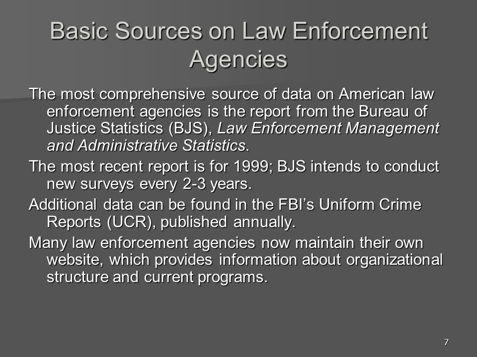 Basic Sources on Law Enforcement Agencies