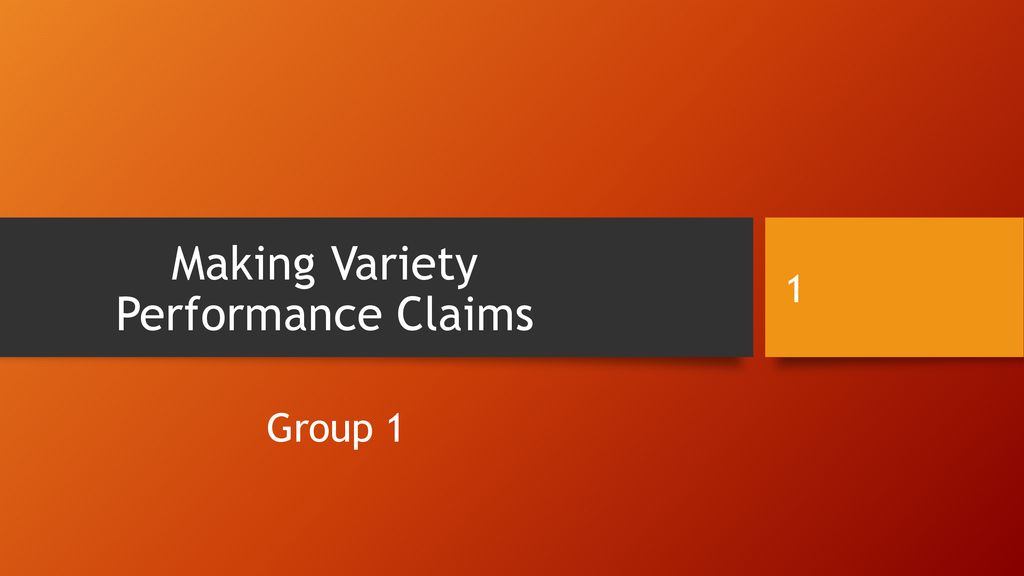 Making Variety Performance Claims