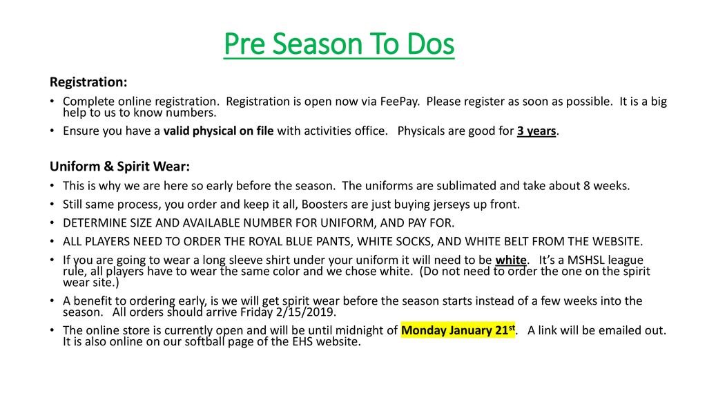 Pre Season To Dos Registration: Uniform & Spirit Wear: