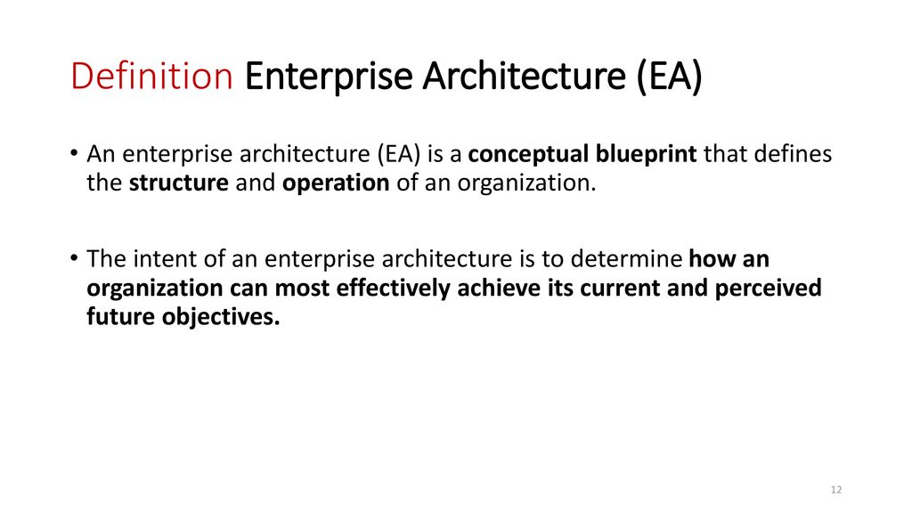 Definition Enterprise Architecture (EA)