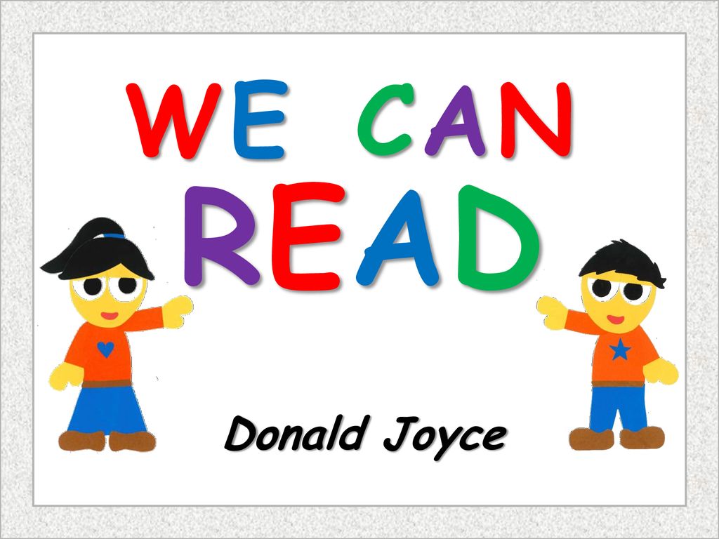 WE CAN READ Donald Joyce