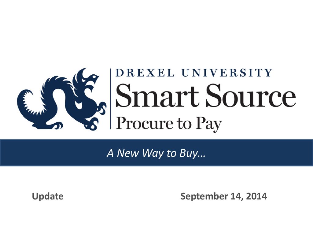 A New Way to Buy… Update September 14, 2014
