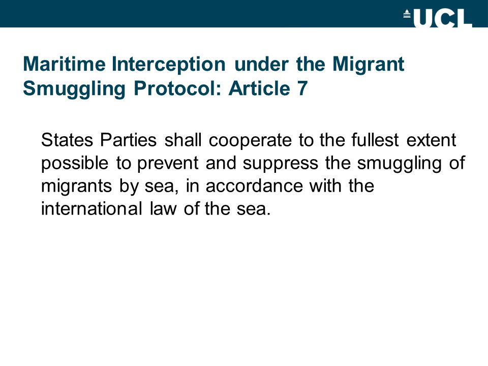Maritime Interception under the Migrant Smuggling Protocol: Article 7