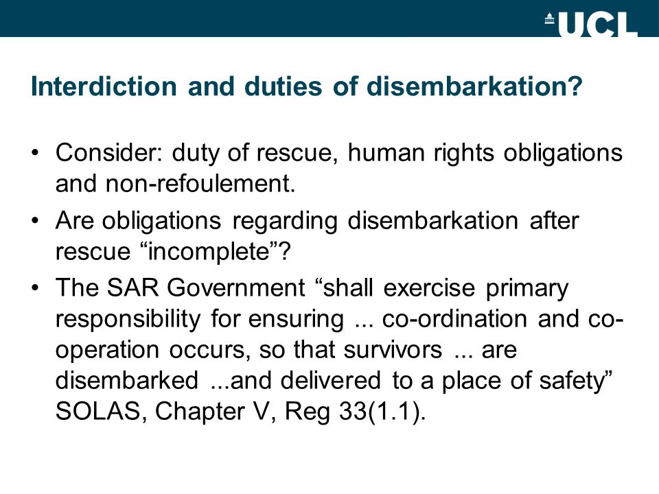 Interdiction and duties of disembarkation