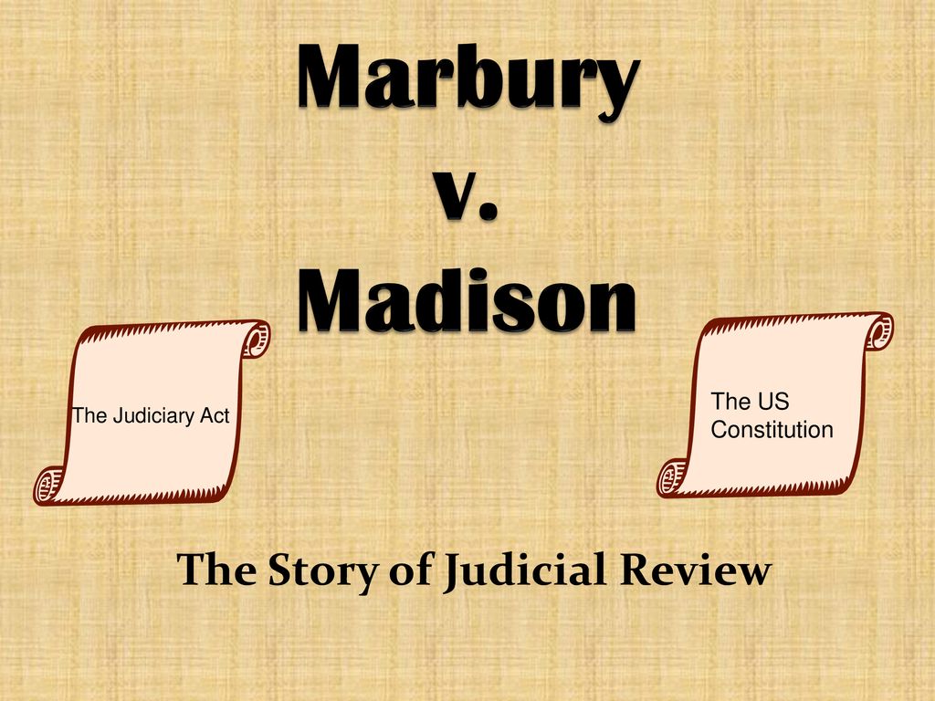The Story of Judicial Review
