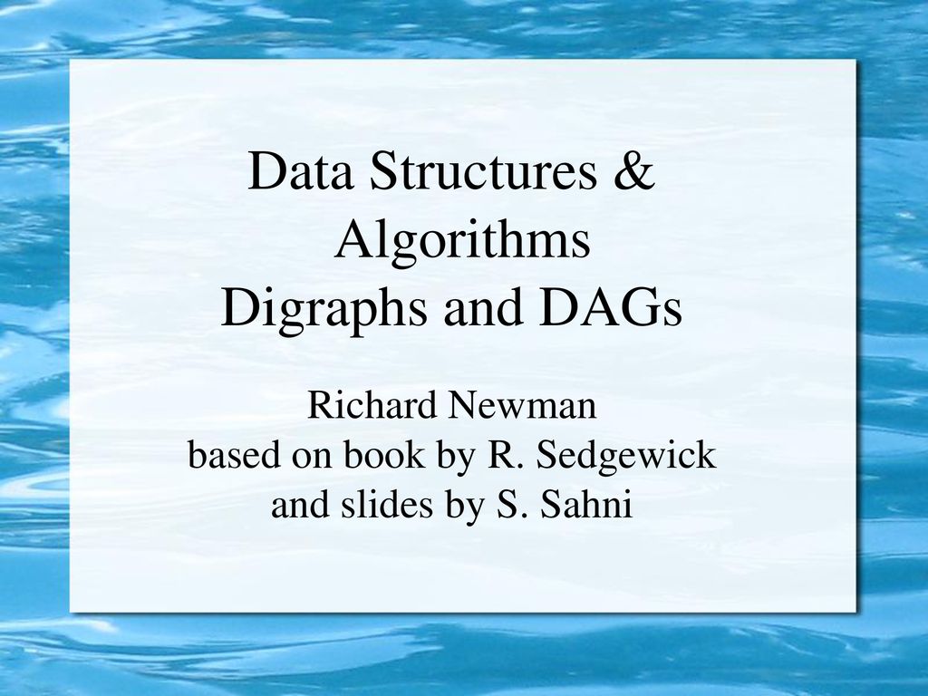 Data Structures & Algorithms Digraphs and DAGs - ppt download