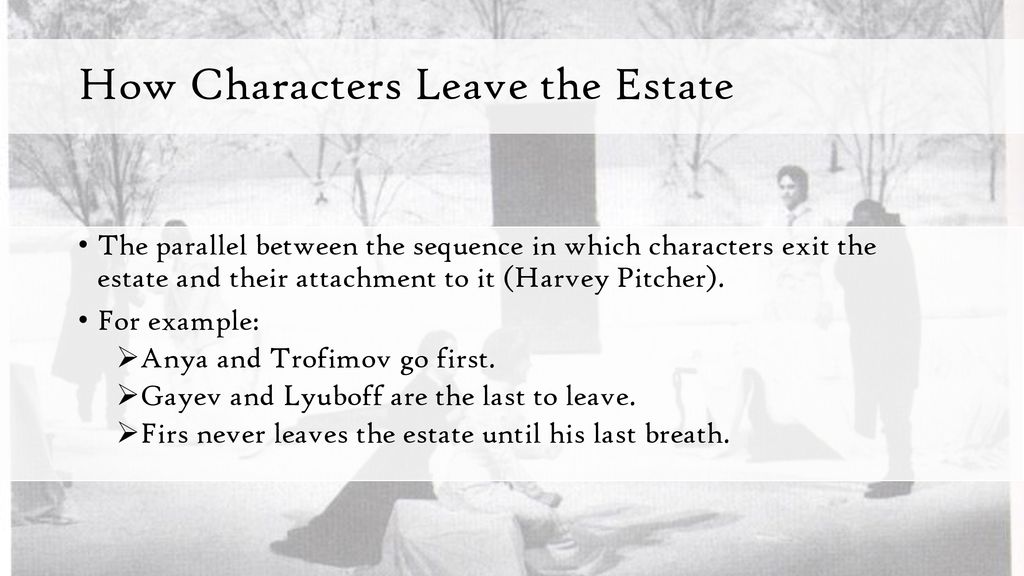 How Characters Leave the Estate