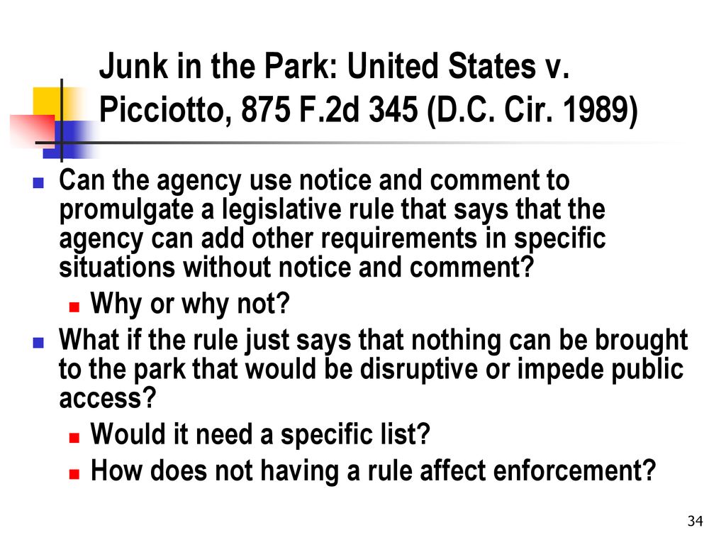Junk in the Park: United States v. Picciotto, 875 F. 2d 345 (D. C. Cir