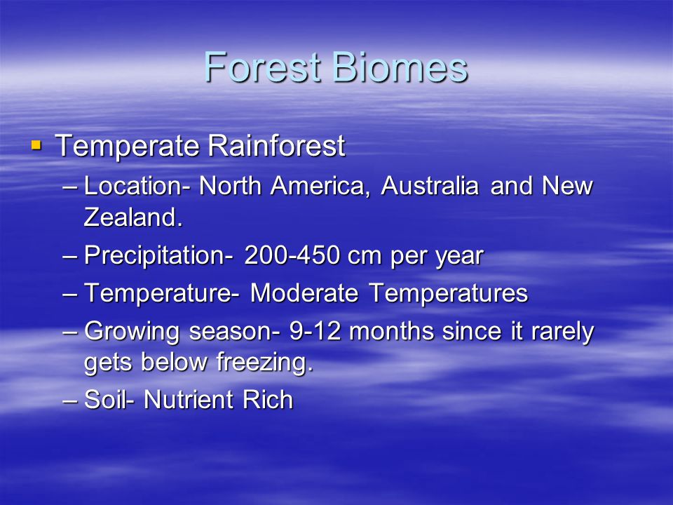 Forest Biomes Temperate Rainforest