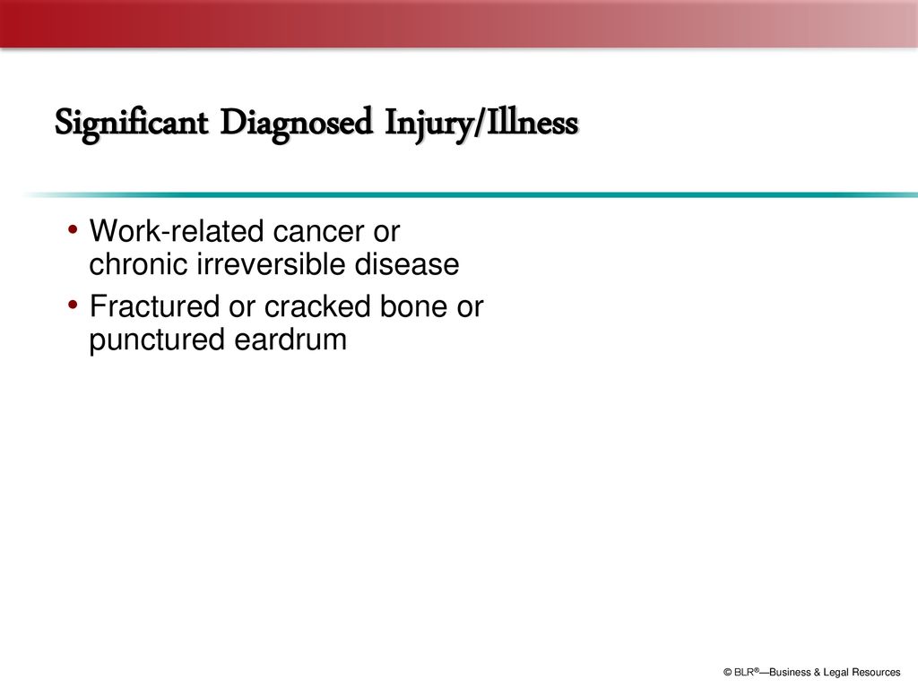 Significant Diagnosed Injury/Illness