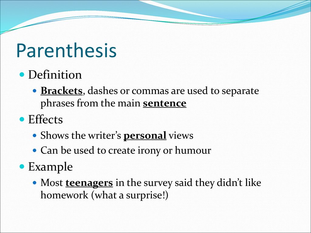 Parenthesis перевод. Parenthetic sentences. Parenthesis в английском. Parenthesis in stylistics. Parenthesis stylistic device.