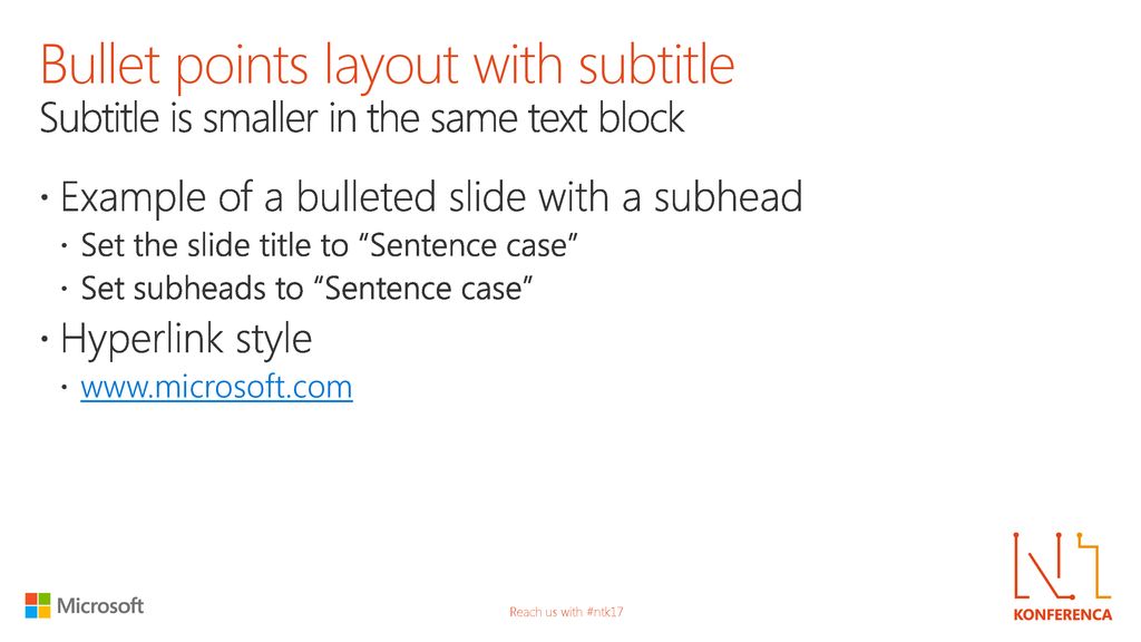 4/8/2019 6:36 AM Bullet points layout with subtitle Subtitle is smaller in the same text block. Example of a bulleted slide with a subhead.