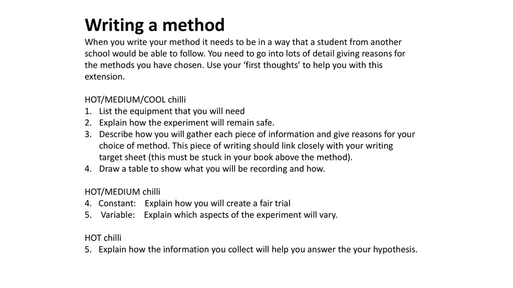 Writing a method when you write your method it needs to be in a way