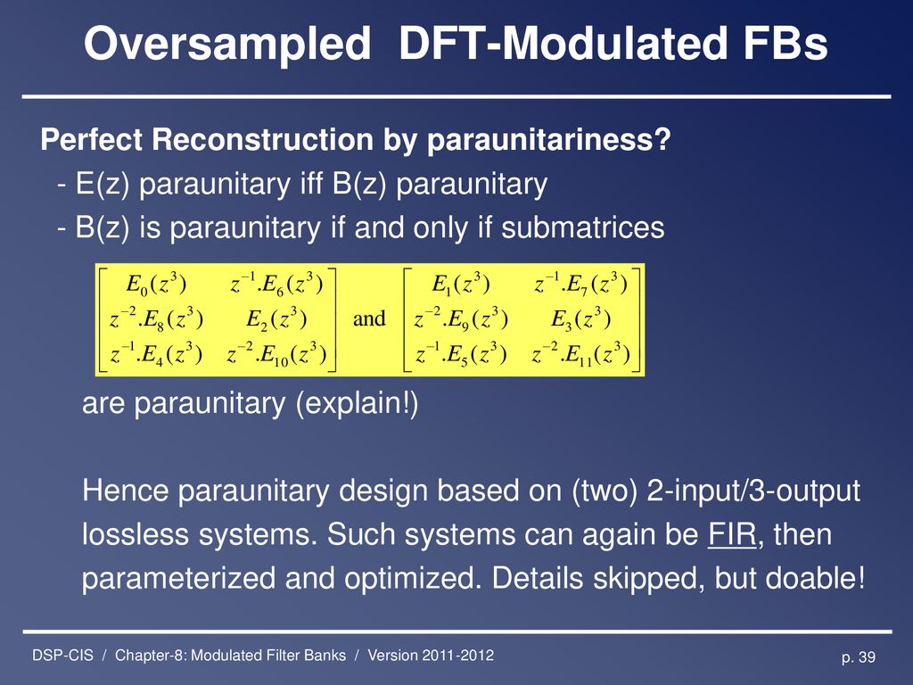 Dsp Cis Chapter 8 Modulated Filter Banks Ppt Download Dsp Cis Chapter 8 Modulated Filter Banks Ppt Download