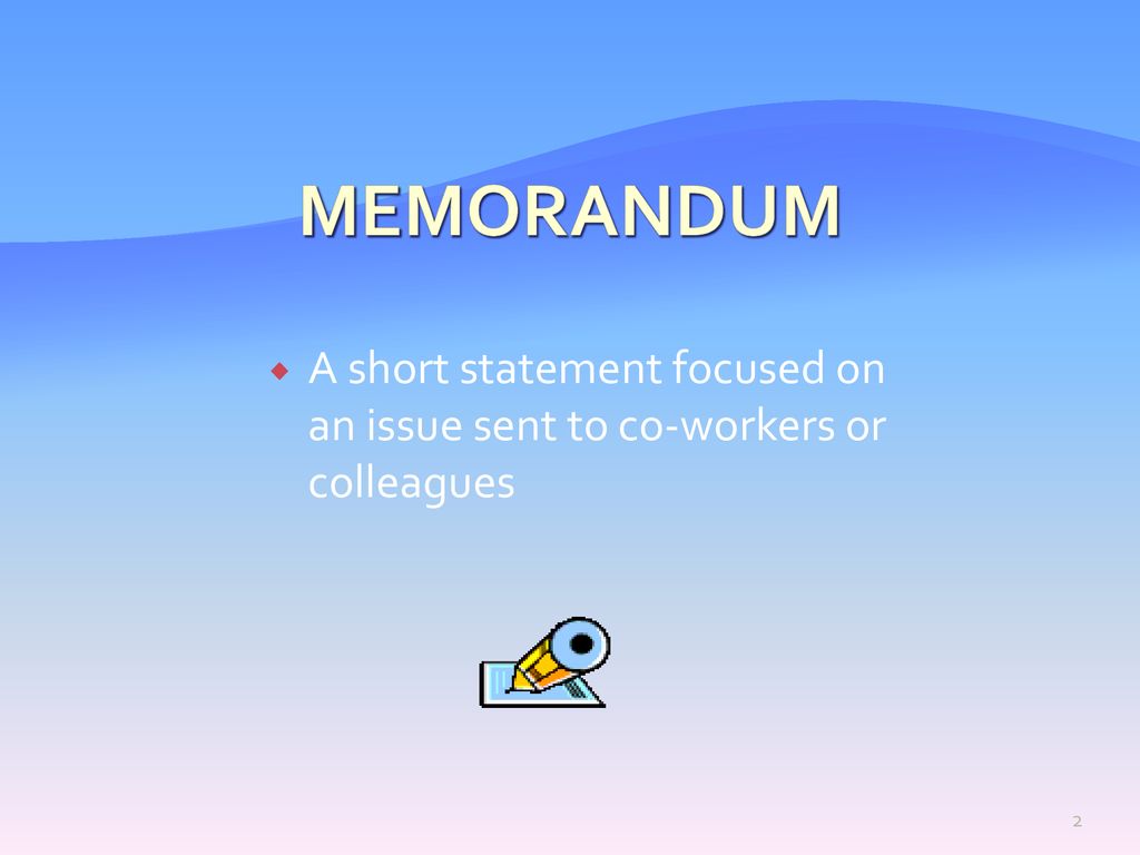 WRITING MEMORANDA Professional Writing Ppt Download writing-memoranda-professional-writing-ppt-download