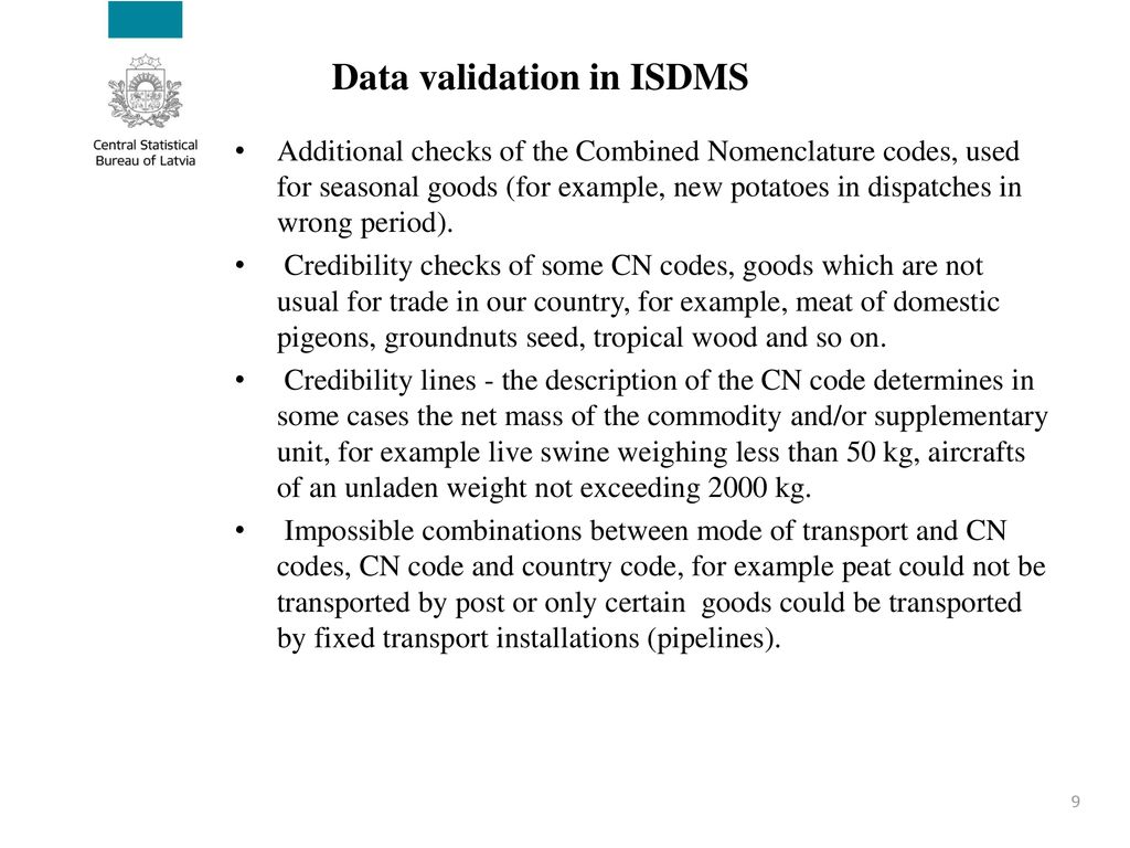 Data validation in ISDMS