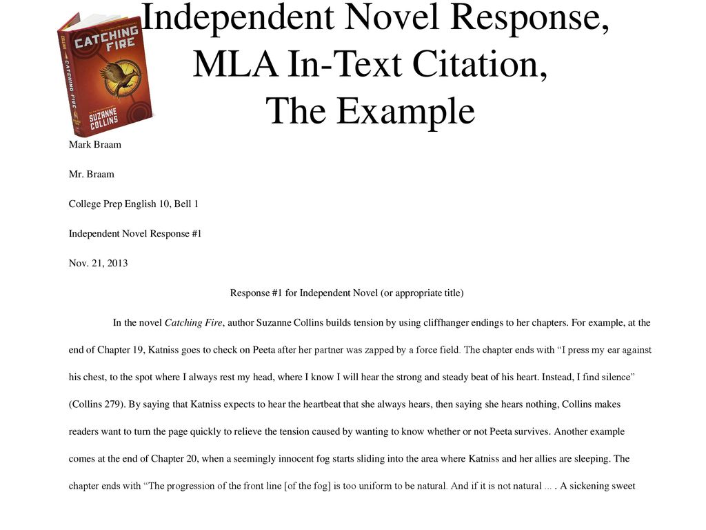 Independent Novel Response, MLA In-Text Citations The Example