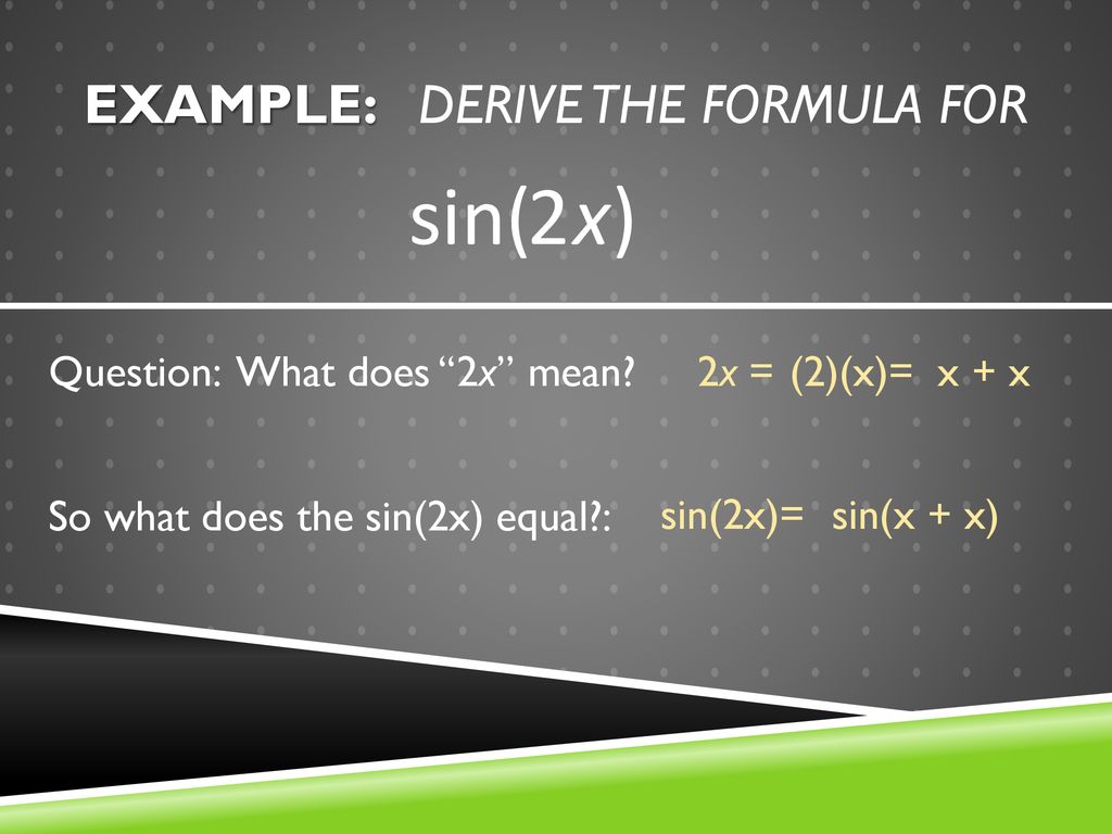Double and Half Angle Formulas ppt download