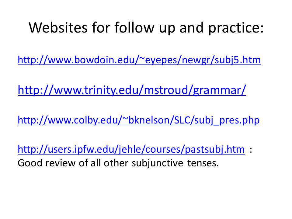 Websites for follow up and practice: