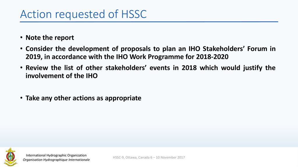 Action requested of HSSC