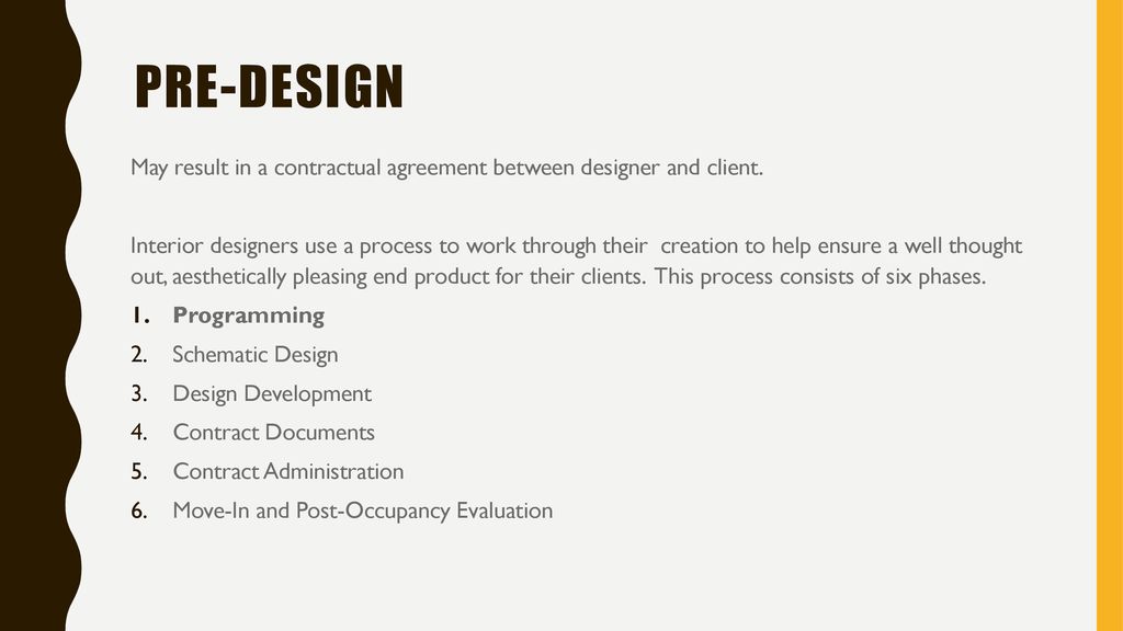 Pre Programming And Programming Design Phases Ppt Download Interior design projects comprise a multitude of unique yet equally important stages. programming design phases