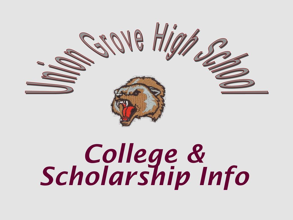 College & Scholarship Info - ppt download