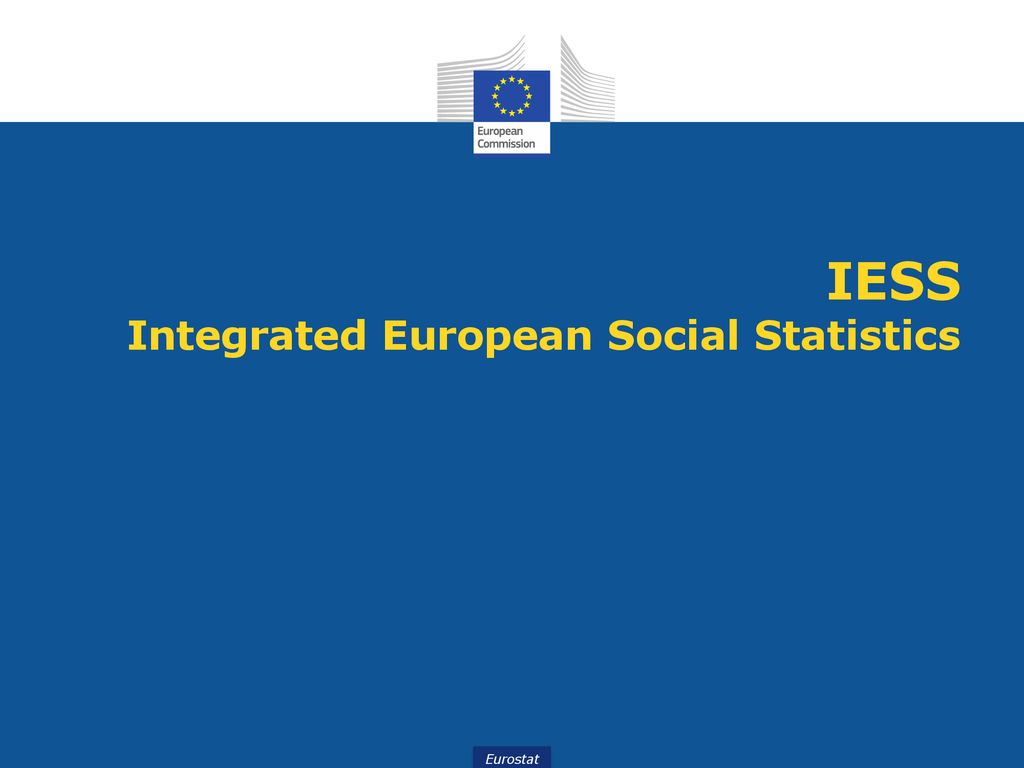 IESS Integrated European Social Statistics