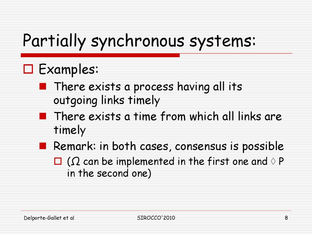 Partially synchronous systems: