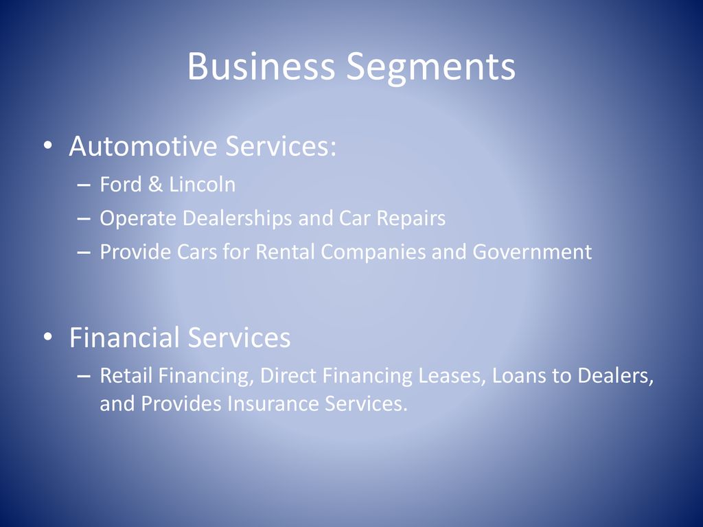 Ford Motor Company SIC Consumer Retail. - Ppt Download