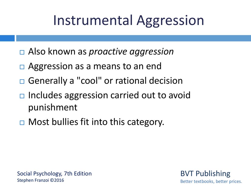 Chapter 11: Aggression. - ppt download