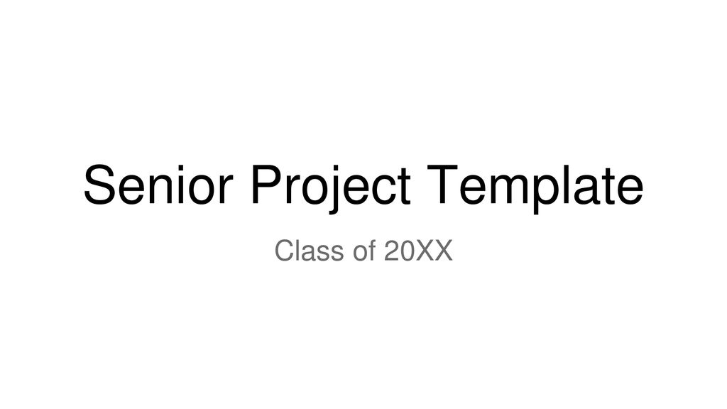 Senior Project Template Ppt Download senior-project-template-ppt-download